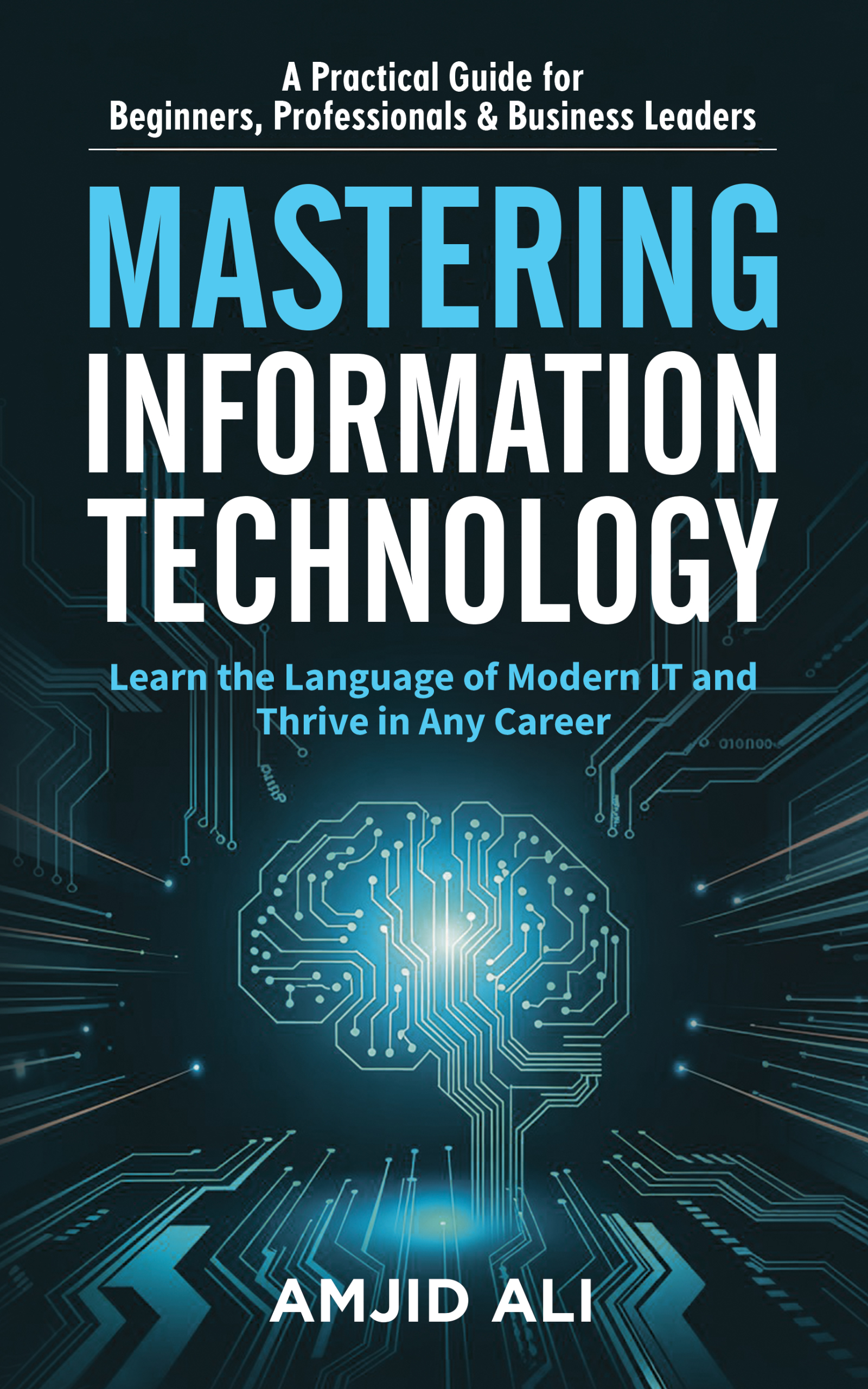 Mastering Information Technology eBook